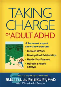 دانلود کتاب Taking Charge of Adult ADHD – مسئولیت ADHD بزرگسالان را بر عهده بگیرید