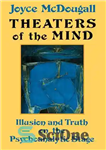 دانلود کتاب Theaters of the mind: illusion and truth on the psychoanalytic stage – تئاترهای ذهن: توهم و حقیقت در...