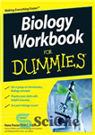 دانلود کتاب Biology Workbook for Dummies – کتاب کار زیست شناسی برای آدمک ها