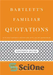 دانلود کتاب Bartlett’s Familiar Quotations – نقل قول های آشنای بارتلت