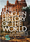 دانلود کتاب The Penguin History of the World – تاریخچه پنگوئن جهان