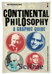 دانلود کتاب Introducing continental philosophy: a graphic guide – معرفی فلسفه قاره ای: راهنمای گرافیکی