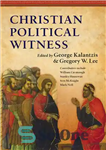 دانلود کتاب Christian Political Witness – شاهد سیاسی مسیحی
