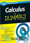 دانلود کتاب 1,001 calculus practice problems for dummies – 1001 مسئله تمرین حساب دیفرانسیل و انتگرال برای آدمک ها
