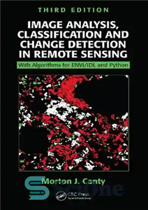 دانلود کتاب Image Analysis, Classification and Change Detection in Remote Sensing: With Algorithms for ENVI/IDL and Python – تجزیه و...