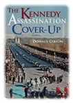 دانلود کتاب The Kennedy Assassination Cover-up – پنهان کاری ترور کندی