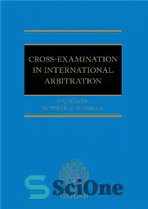 دانلود کتاب Cross Examination in International Arbitration – آزمون متقابل در داوری بین المللی