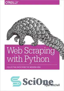دانلود کتاب Web Scraping with Python – اسکراپینگ وب با پایتون