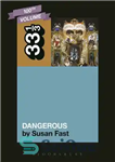 دانلود کتاب Michael Jackson’s Dangerous – خطرناک مایکل جکسون