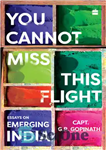 دانلود کتاب You cannot miss this flight : essays on emerging India – شما نمی توانید این پرواز را از...