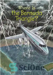 دانلود کتاب Where is the Bermuda Triangle  – مثلث برمودا کجاست؟