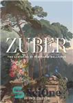 دانلود کتاب Zuber: Two Centuries of Panoramic Wallpaper (GIBBS SMITH) – Zuber: Two Centuries of Panoramic Wallpaper (GIBBS SMITH)