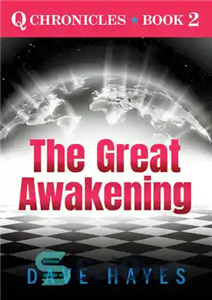 دانلود کتاب The Great Awakening (Q Chronicles Book 2) – بیداری بزرگ (کتاب Q Chronicles 2)