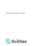 دانلود کتاب The Divided States of America: Why Federalism Doesn’t Work – ایالات تقسیم شده آمریکا: چرا فدرالیسم کار نمی...