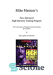 دانلود کتاب Mike MentzerÖs New Advanced High-Intensity Training Program – برنامه جدید تمرین با شدت بالا مایک منتزر