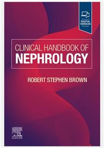 کتاب CLINICAL HANDBOOK OF NEPHROLOGY – هند بوک بالینی نفرولوژی 2024