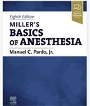 کتاب Miller’s Basics of  ANESTHESIA EIGHTH EDITION – مقدمات  بیهوشی میلر