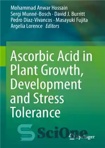 دانلود کتاب Ascorbic Acid in Plant Growth, Development and Stress Tolerance – اسید اسکوربیک در رشد، نمو و تحمل تنش...