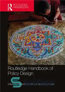 دانلود کتاب Routledge Handbook of Policy Design – کتابچه راهنمای طراحی خط مشی Routledge