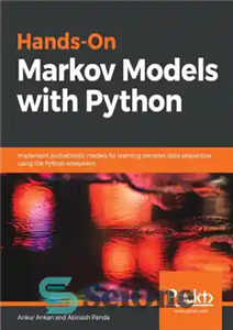 دانلود کتاب Hands-On Markov Models with Python – مدل های دستی مارکوف با پایتون