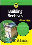 دانلود کتاب Building Beehives For Dummies – ساخت کندو برای آدمک ها