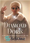 دانلود کتاب Diamond Doris – الماس دوریس