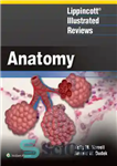 دانلود کتاب Lippincott illustrated reviews : anatomy – بررسی های مصور لیپینکات: آناتومی