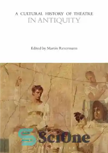 دانلود کتاب A Cultural History of Theatre in Antiquity تاریخ فرهنگی تئاتر در دوران باستان 