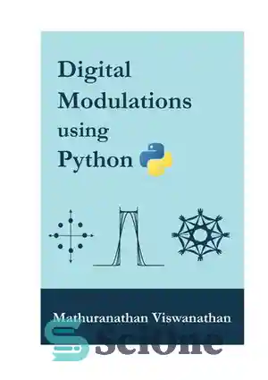 دانلود کتاب Digital Modulations using Python – مدولاسیون دیجیتال با استفاده از پایتون