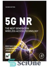 دانلود کتاب 5G NR: The Next Generation Wireless Access Technology – 5G NR: نسل بعدی فناوری دسترسی بی‌سیم