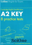 دانلود کتاب Collins Cambridge English Practice Tests for A2 Key: KET (with Audio) – تست های تمرینی انگلیسی کالینز کمبریج...