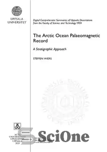 دانلود کتاب The Arctic Ocean Palaeomagnetic Record A Stratigraphic Approach. – رکورد دیرینه مغناطیسی اقیانوس منجمد شمالی یک رویکرد چینه...