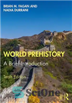 دانلود کتاب World prehistory : a brief introduction – پیش از تاریخ جهان: مقدمه ای کوتاه