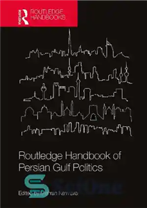 دانلود کتاب Routledge Handbook of Persian Gulf Politics – راتلج هندبوک سیاست خلیج فارس