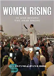 دانلود کتاب Women Rising: In and Beyond the Arab Spring – زنان در حال ظهور: درون و فراتر از بهار...