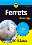 دانلود کتاب Ferrets For Dummies – فرت برای آدمک