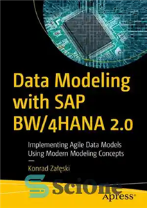 دانلود کتاب Data Modeling with SAP BW/4HANA 2.0: Implementing Agile Data Models Using Modern Modeling Concepts – مدل‌سازی داده با...