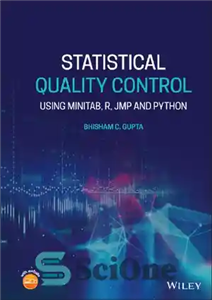 دانلود کتاب Statistical Quality Control: Using MINITAB, R, JMP and Python – کنترل کیفیت آماری: با استفاده از MINITAB، R،...
