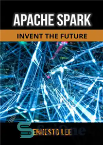 دانلود کتاب Apache Spark Manuscript ebook – کتاب الکترونیکی Apache Spark Manuscript
