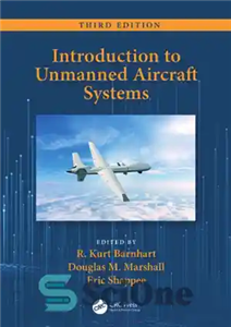 دانلود کتاب Introduction to Unmanned Aircraft Systems – مقدمه ای بر سیستم های هواپیمای بدون سرنشین