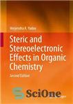 دانلود کتاب Steric and Stereoelectronic Effects in Organic Chemistry – اثرات فضایی و استریو الکترونیکی در شیمی آلی