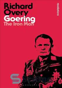 دانلود کتاب Goering: The Iron Man – گورینگ: مرد آهنی
