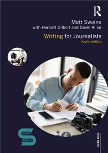 دانلود کتاب WRITING FOR JOURNALISTS – نوشتن برای روزنامه نگاران