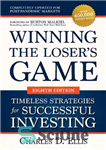 دانلود کتاب Winning the Loser’s Game: Timeless Strategies for Successful Investing – برنده شدن در بازی بازنده: استراتژی های بی...