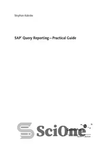دانلود کتاب SAP Query ReportingPractical Guide – SAP Query Reporting راهنمای عملی