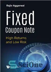 دانلود کتاب Fixed Coupon Note: High Returns And Low Risk – توجه کوپن ثابت: بازده بالا و ریسک پایین