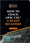 دانلود کتاب How to Crack UPSC CSE  A Ready Reckoner – چگونه UPSC CSE را کرک کنیم؟ یک حسابگر آماده