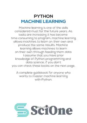 دانلود کتاب Machine Learning Made Easy Using Python – یادگیری ماشین با استفاده از پایتون آسان شد