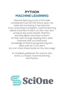 دانلود کتاب Machine Learning Made Easy Using Python – یادگیری ماشین با استفاده از پایتون آسان شد
