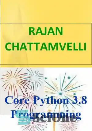 دانلود کتاب Core Python 3.8 Programming – برنامه نویسی Core Python 3.8